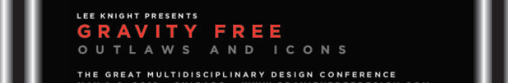 GRAVITY FREE - The World's Only Multidisciplinary Design Conference